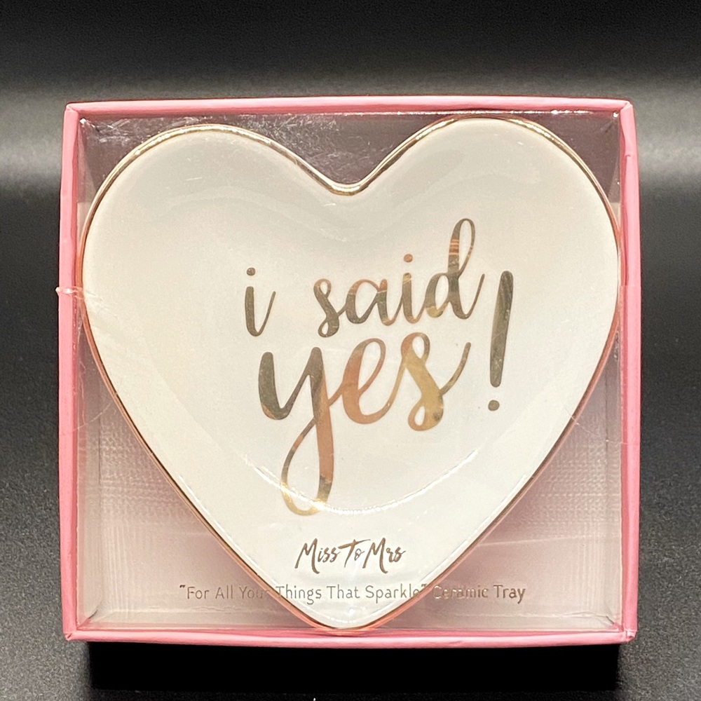 Ring Dish I said Yes!